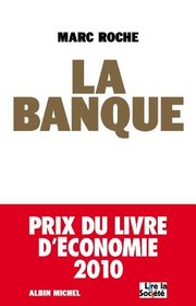 La banque (French Edition)
