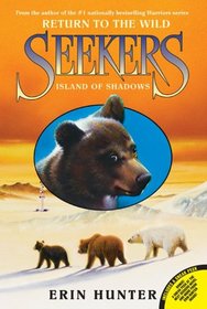 Island of Shadows (Seekers: Return to the Wild, Bk 1)