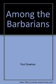 Among The Barbarians