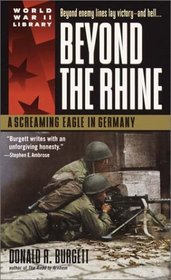 Beyond the Rhine : A Screaming Eagle in Germany