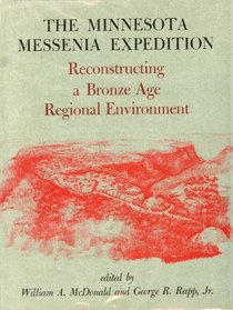 Minnesota Messenia Expedition: Reconstructing a Bronze Age Regional Environment