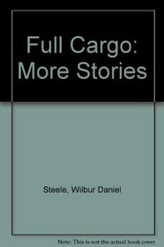 Full Cargo: More Stories