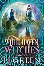 White Haven Witches: Books 1 -3