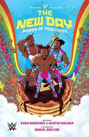WWE: The New Day: Power of Positivity OGN