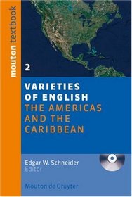 Varieties of English: Volume 2: The Americas and the Carribean