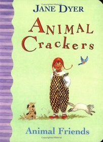 Animal Crackers: Animal Friends (Classic Board Book)