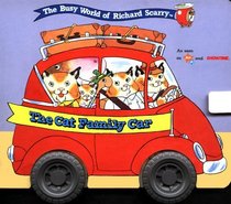 The Cat Family Car (The Busy World of Richard Scarry)