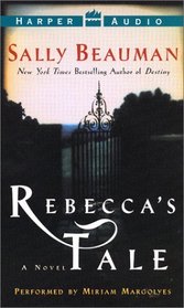 Rebecca's Tale : A Novel