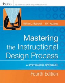 Mastering the Instructional Design Process: A Systematic Approach