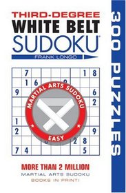 Third-Degree White Belt Sudoku (Martial Arts Sudoku)