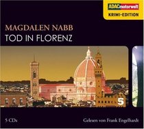 Tod in Florenz, 5 CDs (ADAC Motorwelt Krimi-Edition)