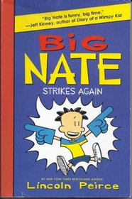 Big Nate Strikes Again (Big Nate, Bk 2)