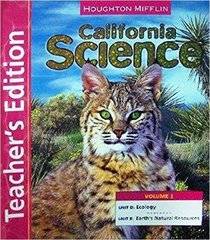 Houghton Mifflin Science California: Teacher's Edition  Single Vol Set Level 6 2007