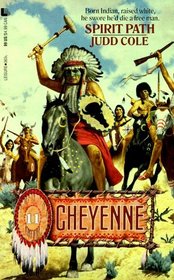 Spirit Path (Cheyenne, No 11)