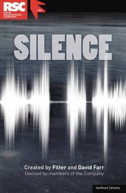 Silence (Modern Plays)