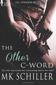 The Other C-Word (In Other Words, Bk 1)
