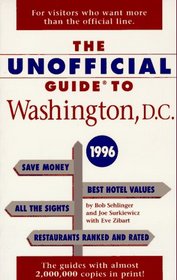 The Unofficial Guide to Washington, D.C. 1996 (Issn 1071-6440)