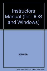 Instructors Manual (for DOS and Windows)