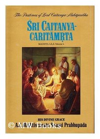 Sri Caitanya Caritamrita: Madhya Lila, v.4