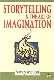 Storytelling and the Art of Imagination