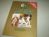 The Ashes - Centenary Series - 1882-1982 - Official Pictorial Record (Centenary Series)