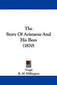 The Story Of Aristaeus And His Bees (1870)