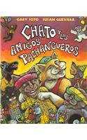 Chato Y Los Amigos Pachangueros / Chato and the Party Animals (Spanish Edition)