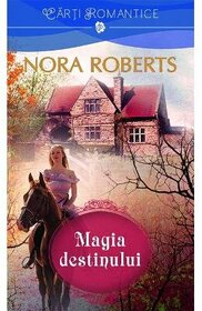 Magia destinului (Romanian Edition)