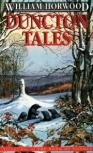 Duncton Tales: Volume One of 