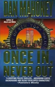 Once In, Never Out (Brian McKenna, Bk 4)