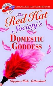 Red Hat Society's Domestic Goddess