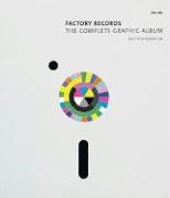 Factory Records: The Complete Graphic Album