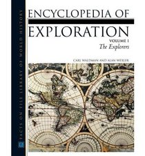 Encyclopedia Of Exploration (Facts on File Library of World History)