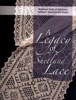 A Legacy of Shetland Lace