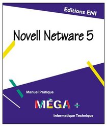 Novell Netware 5, Collection MEGA+, en franais / in french