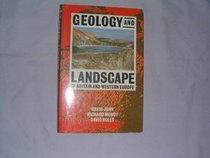 Geology and Landscape in Britain and Western Europe