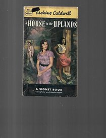 A House in the Uplands (Vintage Signet #686)