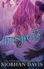 Incognito: A Standalone New Adult Romance