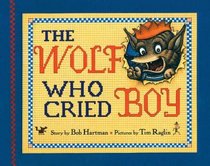 The Wolf Who Cried Boy [Modern Gem]