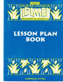 !DIME!(Pasaporte Al Mundo 21).....Lesson Plan Book...