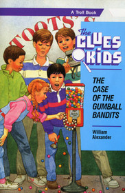 The Case of the Gumball Bandits (Clues Kids, Bk 3)