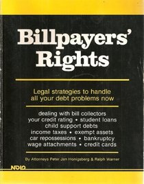 Billpayers' Rights (Nolo Press Self-Help Law Book)