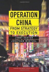Operation China: From Strategy to Execution