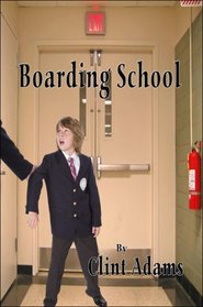 Boarding School