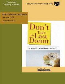 Don't Take the Last Donut (Volume 1 of 2)