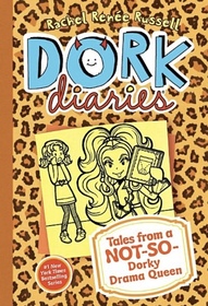Tales from a Not-So-Dorky Drama Queen (Dork Diaries 9)