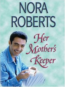 Her Mother's Keeper (Wheeler Large Print Book Series)