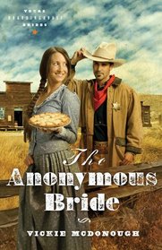 The Anonymous Bride (Texas Boardinghouse Brides, Bk 1)