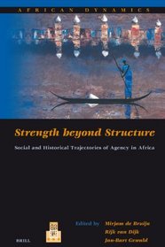 Strength beyond Structure (African Dynamics)