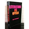 Literature as Opera